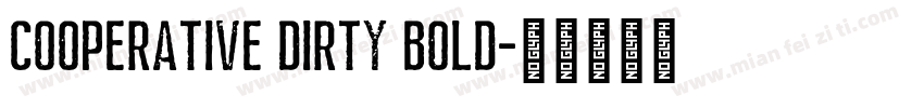 Cooperative Dirty Bold字体转换